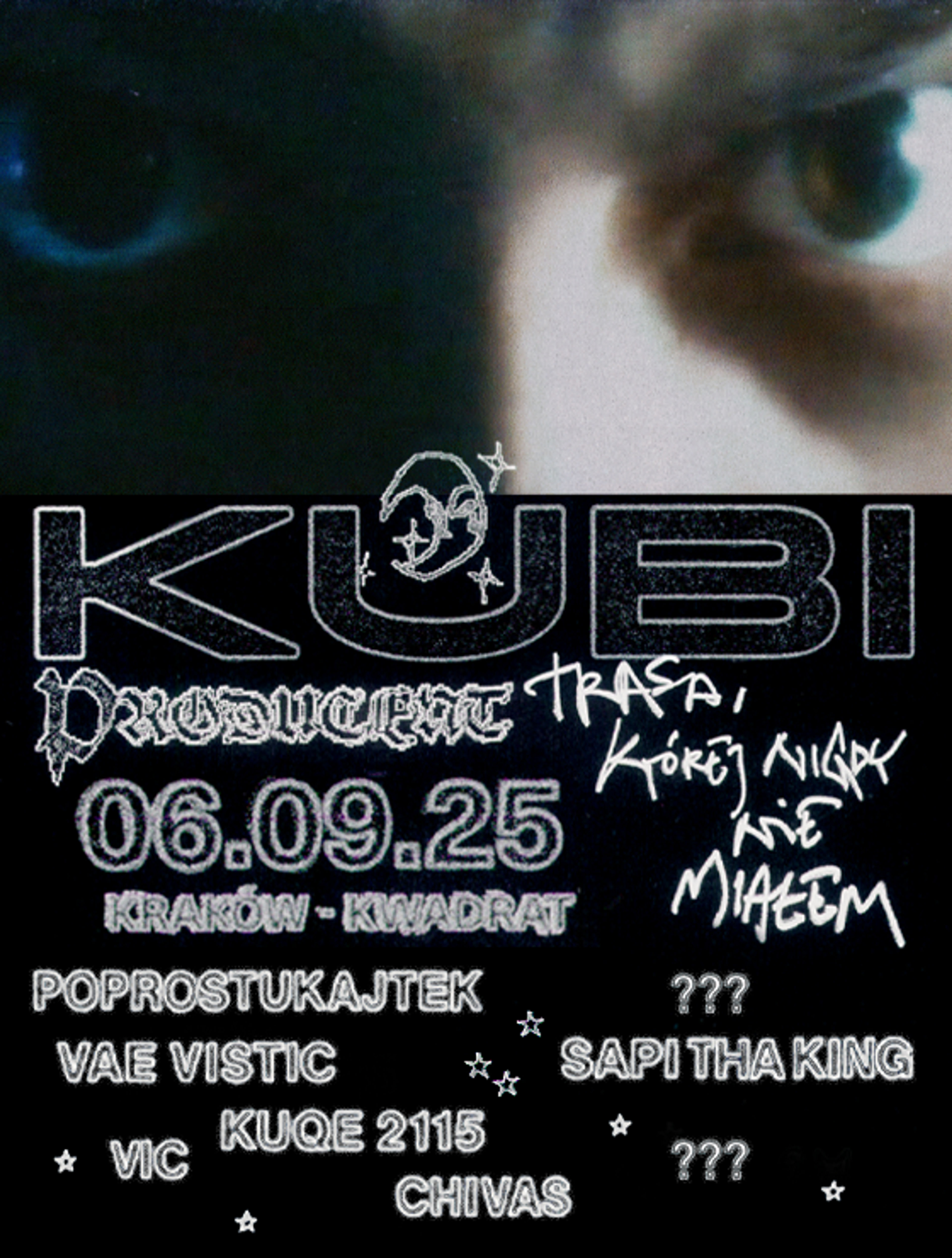 Plakat wydarzenia "KUBI PRODUCENT | TRASA, KTÓREJ NIGDY NIE MIAŁEM @KRK"