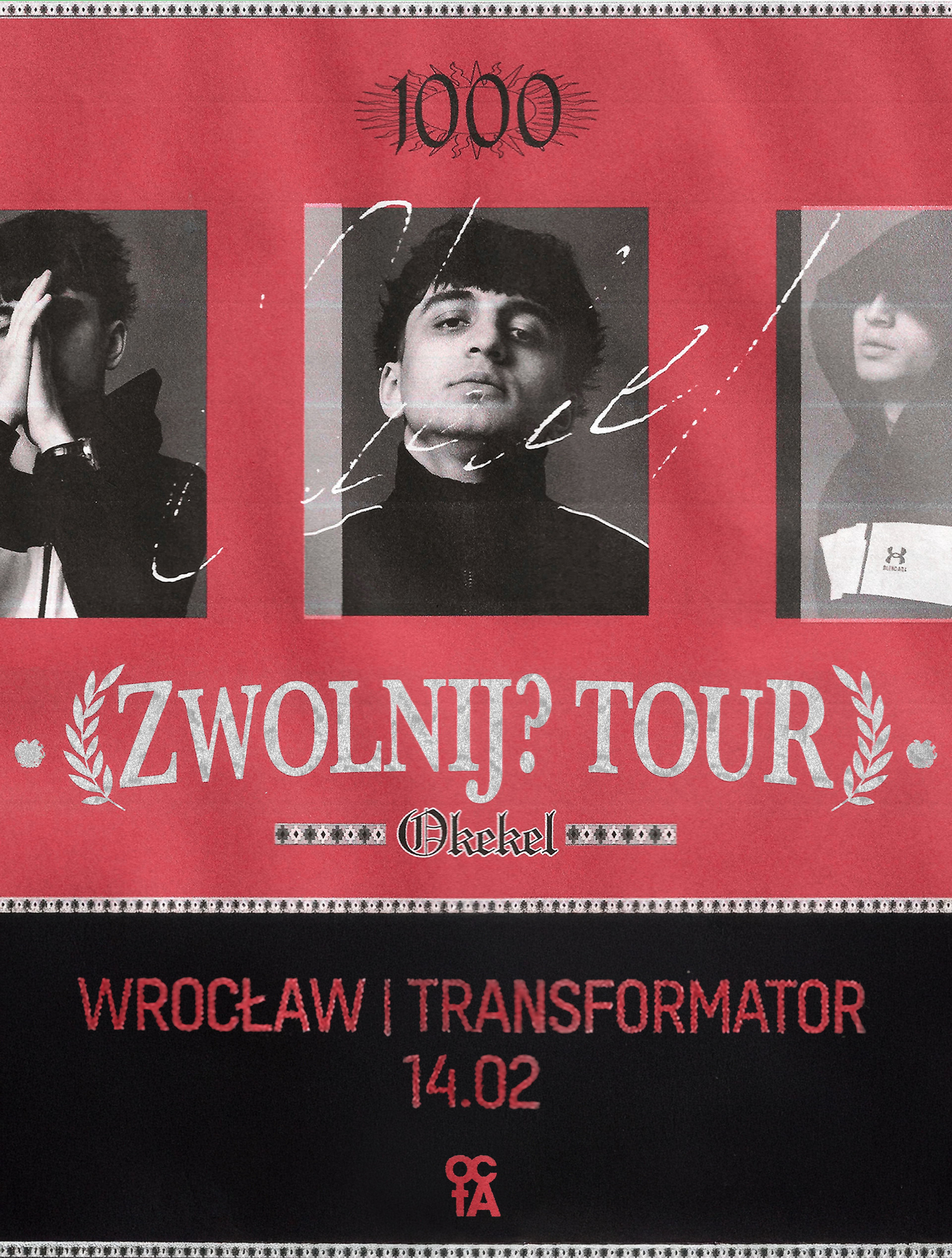 Plakat wydarzenia "OKEKEL ZWOLNIJ? TOUR WROCŁAW"