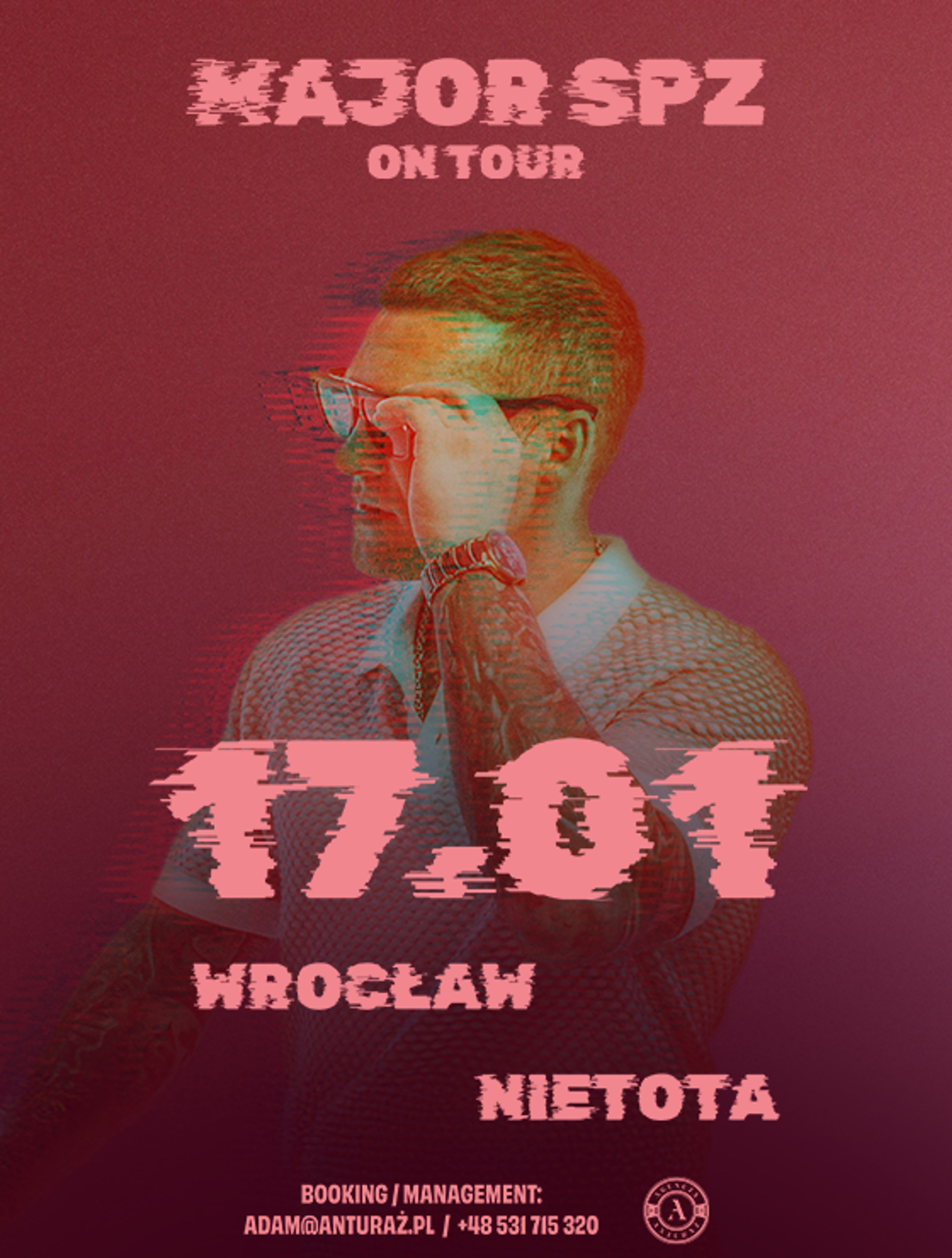 Event poster "MAJOR SPZ | 17.01 WROCŁAW NIETOTA"
