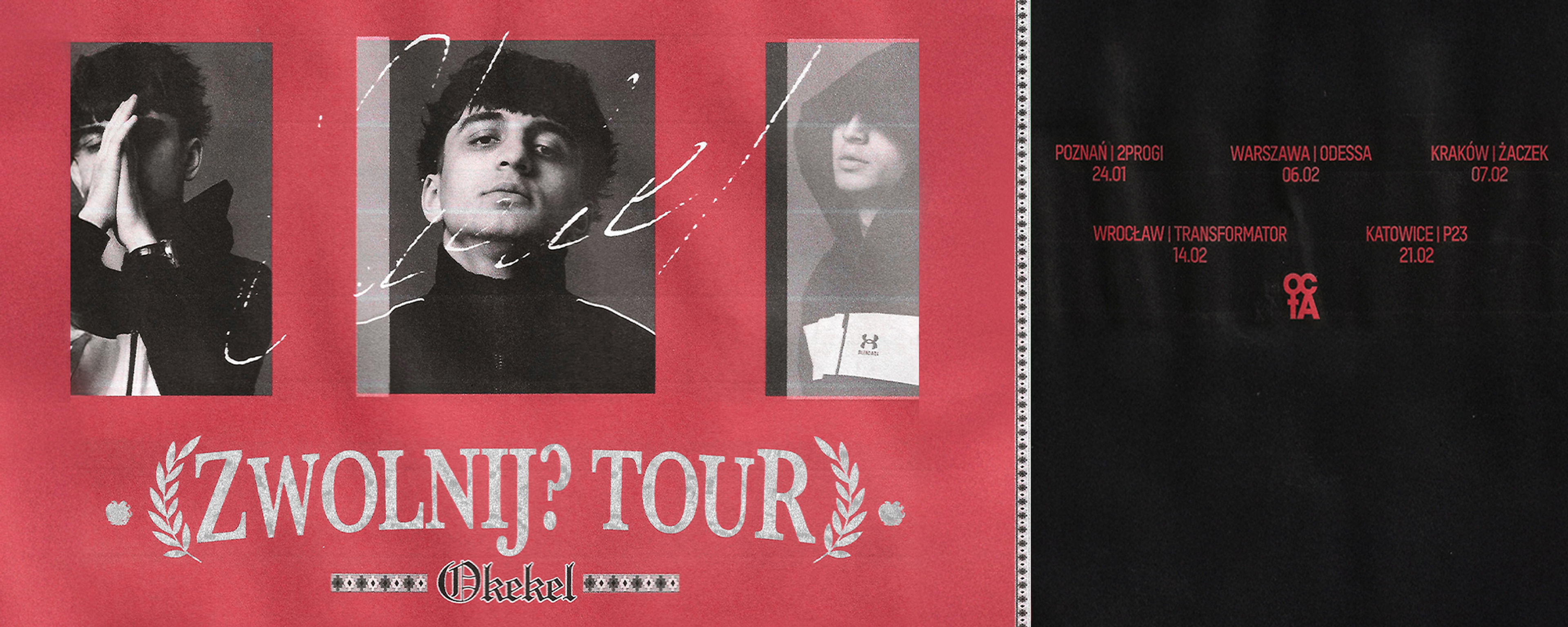 Plakat wydarzenia "OKEKEL ZWOLNIJ? TOUR"