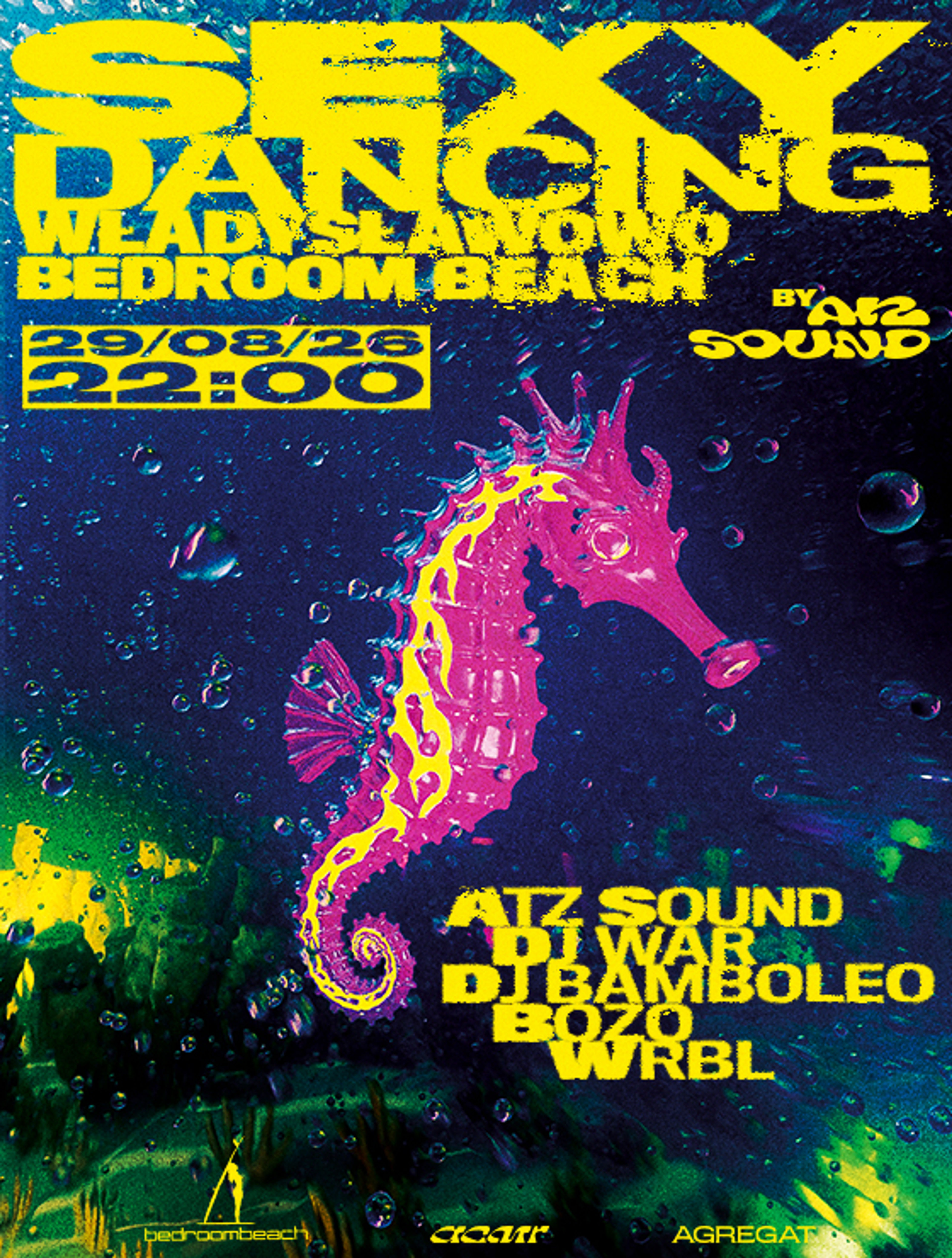 Plakat wydarzenia "SEXY DANCING by ATZ SOUND | WŁADYSŁAWOWO 29.08"