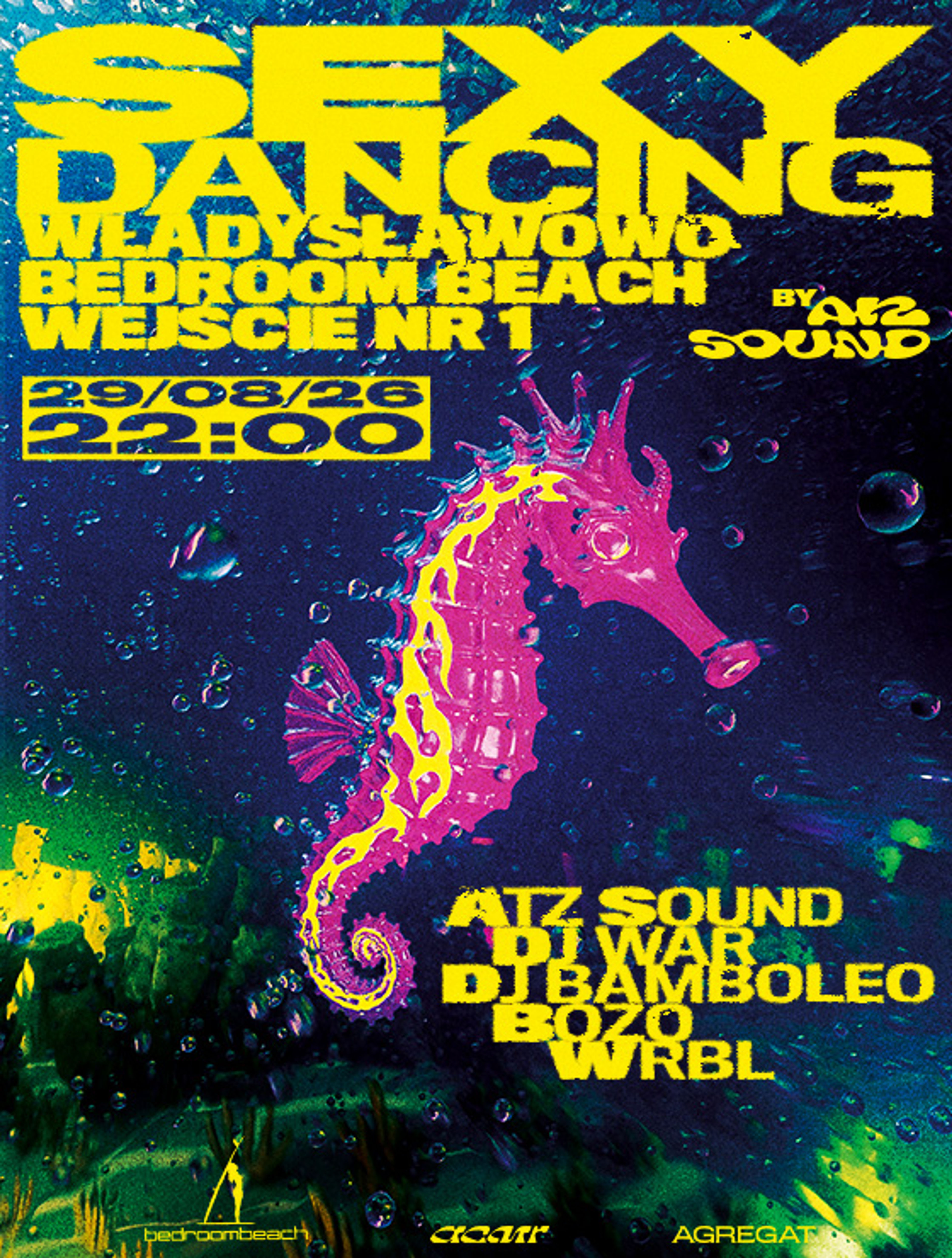 Plakat wydarzenia "SEXY DANCING by ATZ SOUND | WŁADYSŁAWOWO 29.08"