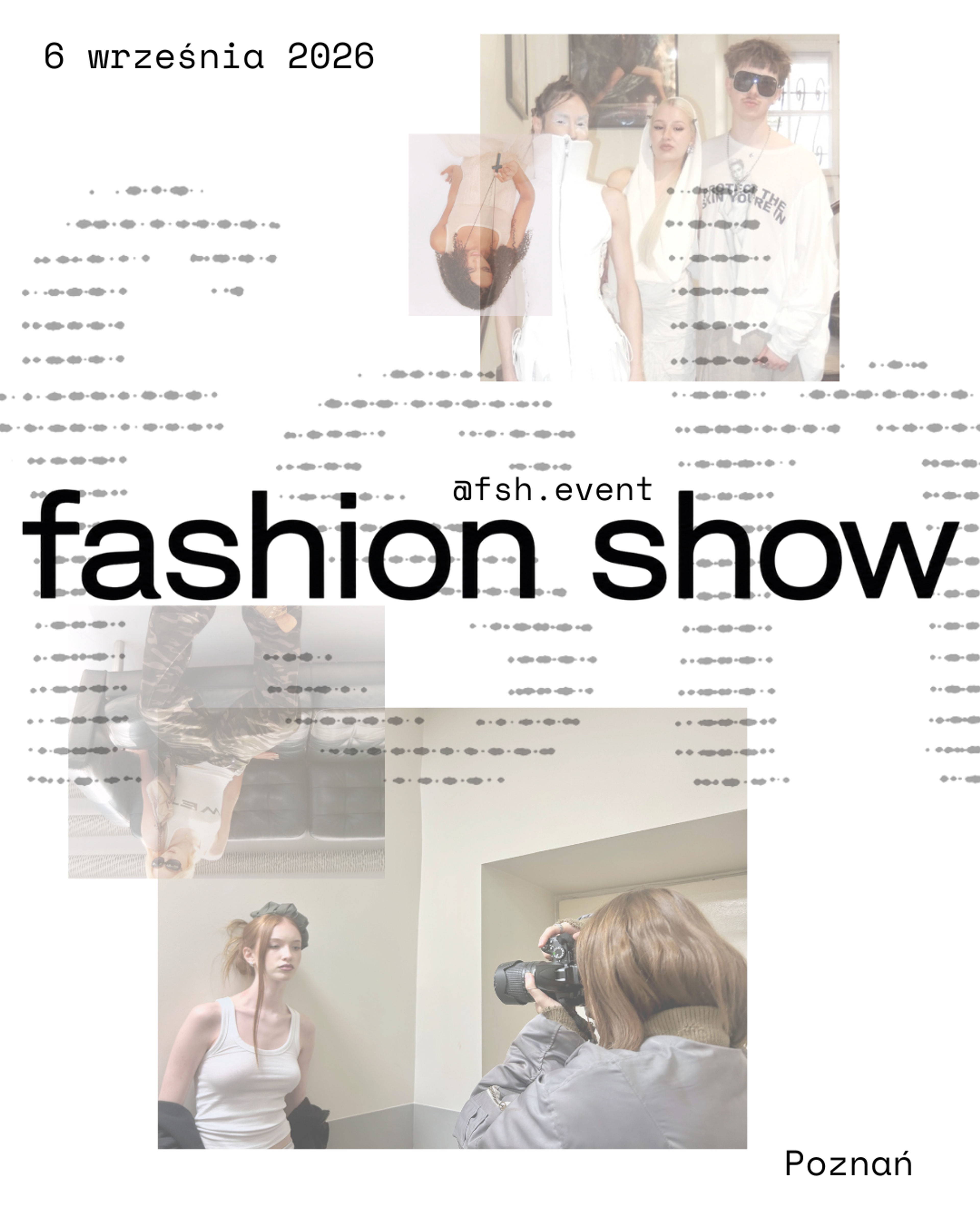 Plakat wydarzenia "fsh fashion show "