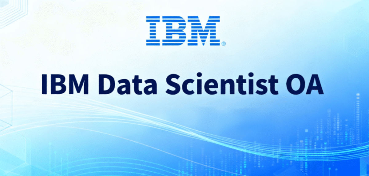 IBM Data Scientist OA 經驗分享｜最新一輪輕鬆拿下，附題型解析與準備建議