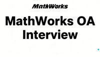 MathWorks OA 面经｜两题轻松拿下，题型稳中带基础，思维导向型考察