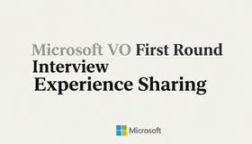 Microsoft VO 第一轮面经分享｜教练陪跑版