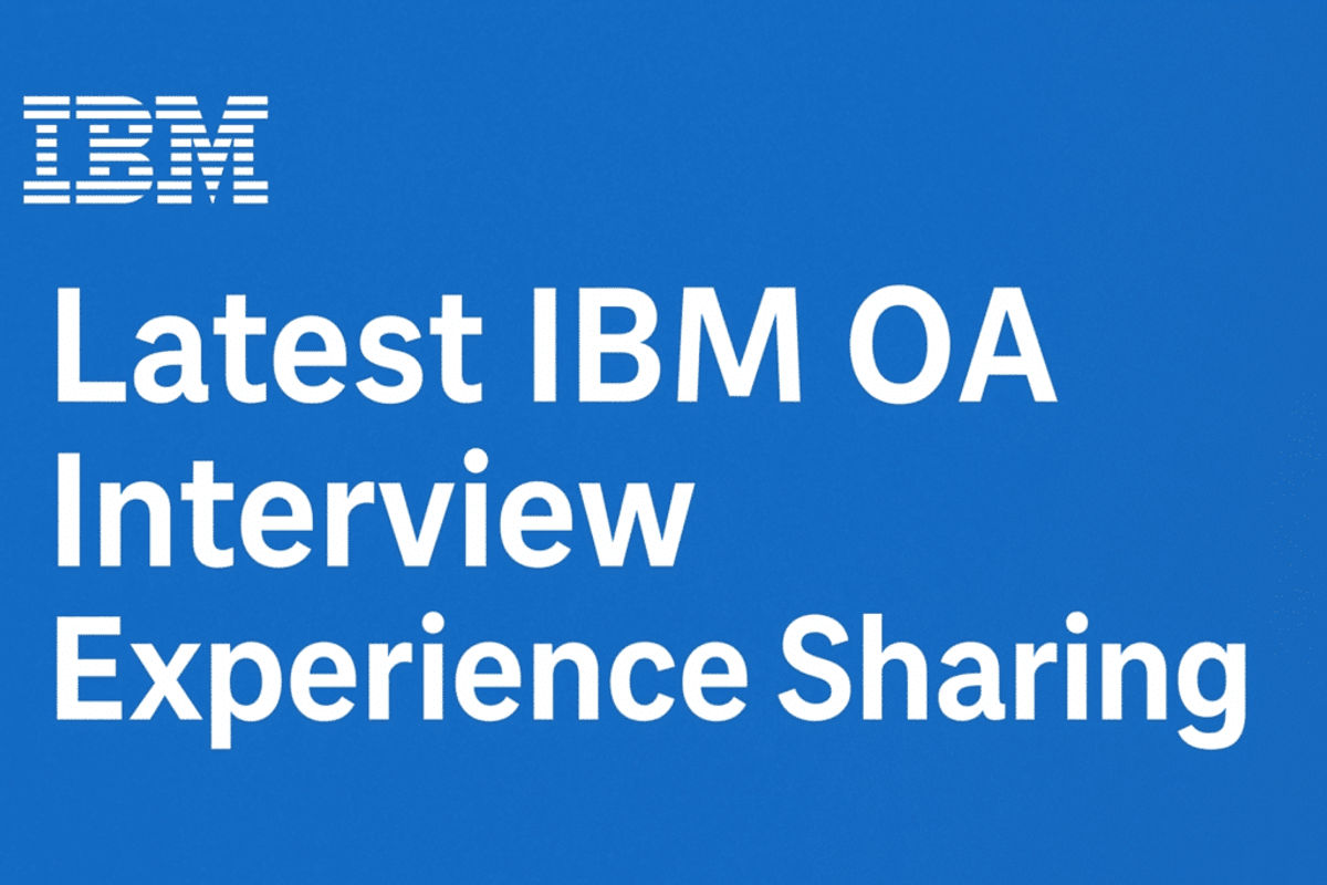 IBM OA 又上新！最新兩題超全覆盤｜看完穩過不踩坑