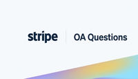 Stripe Software Engineer OA 面经｜高频 stripe oa questions 真题拆解
