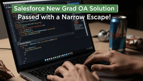 Salesforce new grad OA solution | Thrilling pass! Attached is an in-depth analysis of front-end and back-end real questions