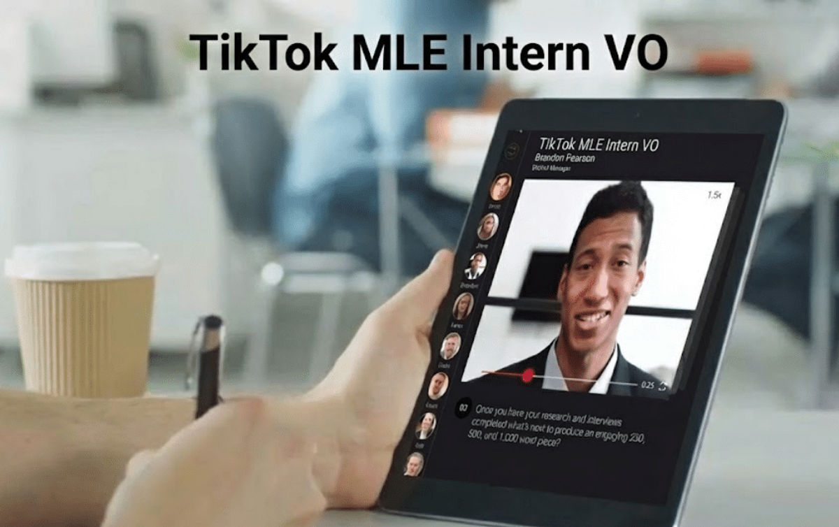 TikTok MLE Intern VO 面经复盘｜2026 全流程解析 + 一亩三分地真实体验