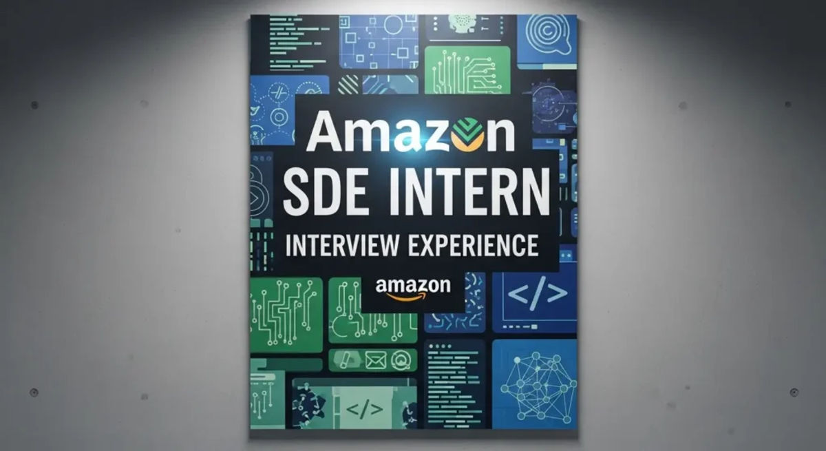 Amazon SDE Intern Timeline + two rounds of VO review summary