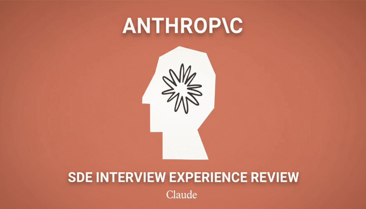 Anthropic SDE 面經覆盤 | OA + 四輪面試全流程（附真題思路 + 面試體驗）
