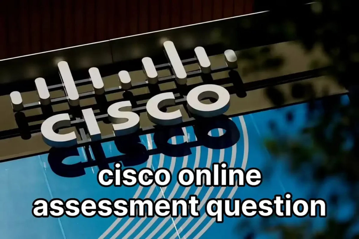 Cisco Online Assessment 真實題目分享 & 備戰心得（2026 最新）