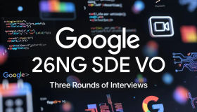Google 26NG SDE VO three rounds of interviews complete interview | 2026 latest
