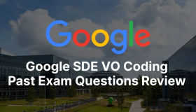 Google SDE VO Coding real test review: full analysis of three-layer follow-up
