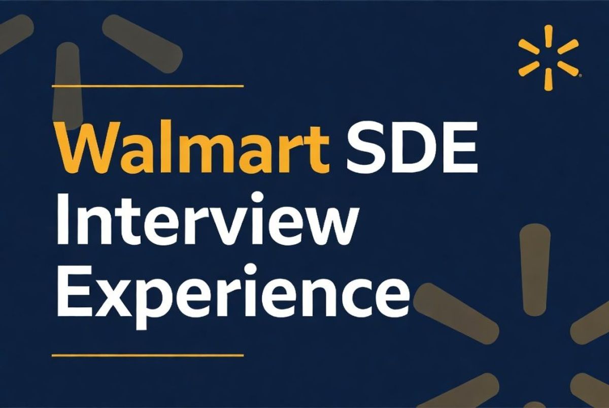 Walmart SDE 社招面经 | 三轮 VO 顺利通过，社招同学提前准备起来！