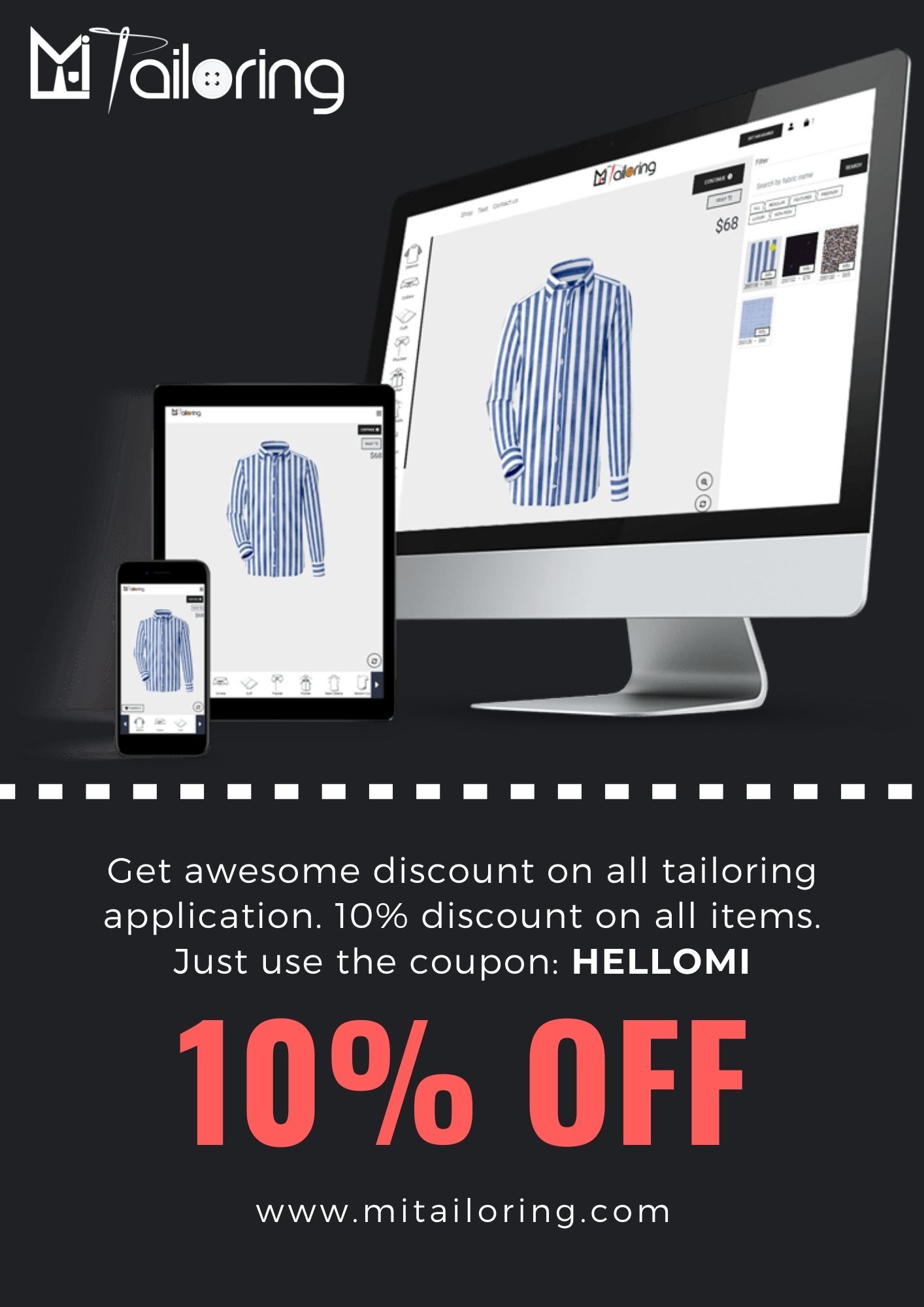 10% Discount at all application in Mi Tailoring