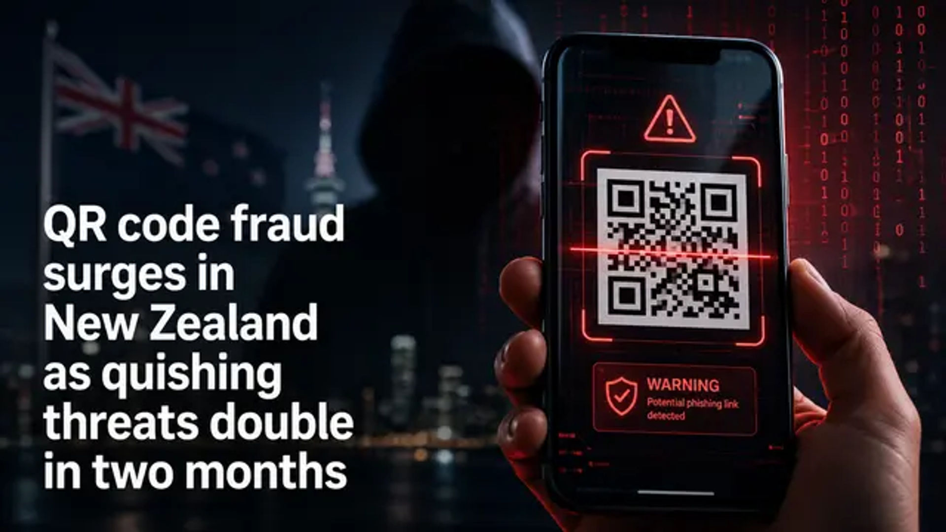 QR code fraud surges in New Zealand as quishing threats double in two months