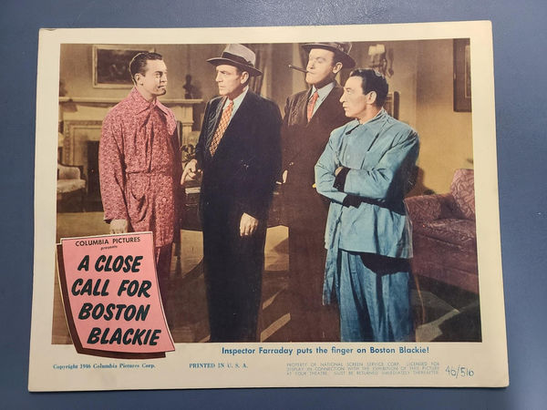 A Close Call For Boston Blackie - General Lobby Cards