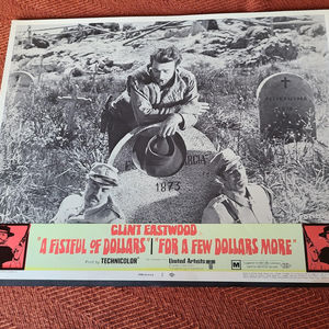 A Fistful Of Dollars/ For A Few Dollars - Western Lobby Cards