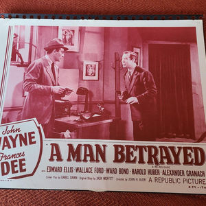 A Man Betrayed - General Lobby Cards