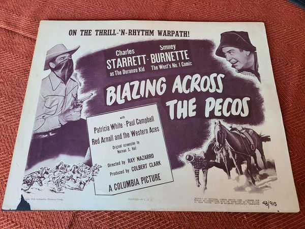 Blazing Across The Pecos - Western Lobby Cards