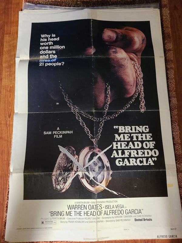 Bring Me The Head of Alfredo Garcia - 1 Sheets/US