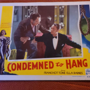 Condemned To Hang - General Lobby Cards