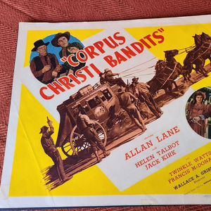 Corpus Christi Bandits - Western Lobby Cards