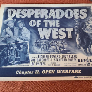 Desperadoes Of The West - Serial Lobby Cards