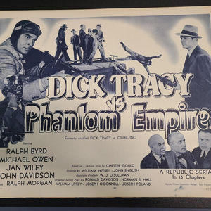 Dick Tracy Vs. Phantom Empire - Serial Lobby Cards