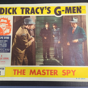 Dick Tracy's G-Men - Serial Lobby Cards