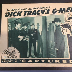 Dick Tracy's G-Men - Serial Lobby Cards