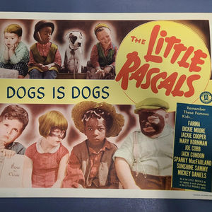 Dogs Is Dogs - General Lobby Cards