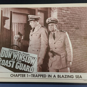 Don Winslow of The Coast Guard - Serial Lobby Cards