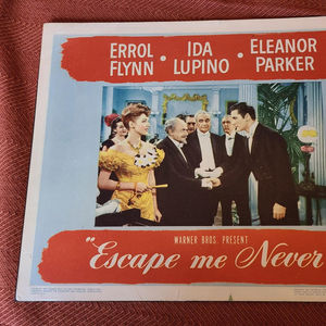 Escape Me Never - General Lobby Cards