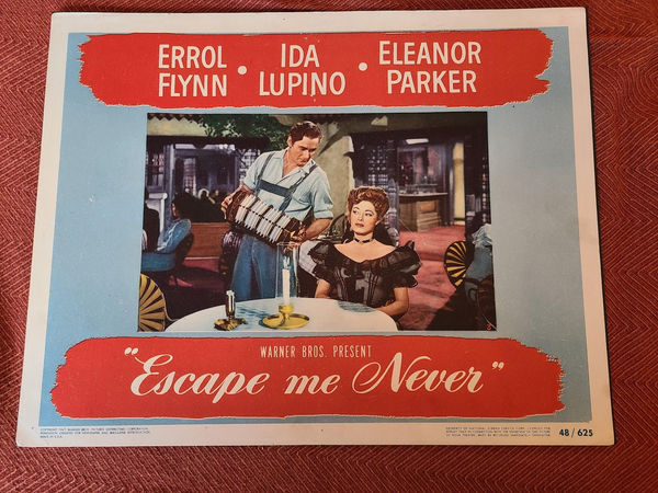 Escape Me Never - General Lobby Cards