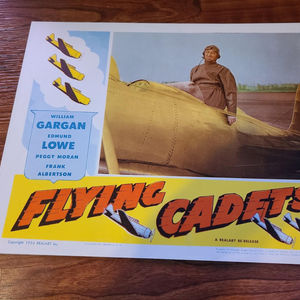 Flying Cadets - Military/Aviation Lobby Cards