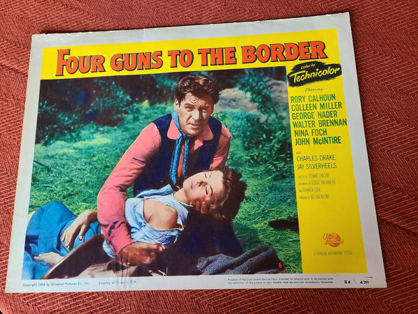 Four Guns To The Border - Western Lobby Cards