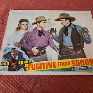 Fugitive From Sonora - Western Lobby Cards