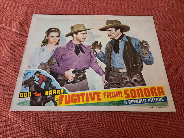 Fugitive From Sonora - Western Lobby Cards