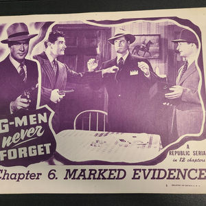 G-Men Never Forget - Serial Lobby Cards