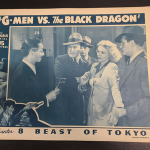 G-Men Vs. The Black Dragon - Serial Lobby Cards