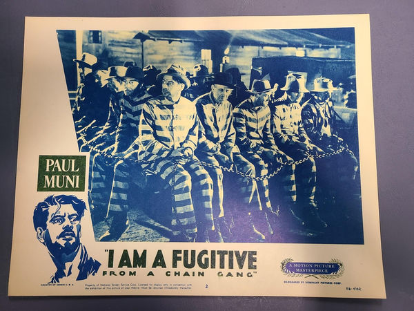 I Am A Fugitive From A Chain Gang - General Lobby Cards