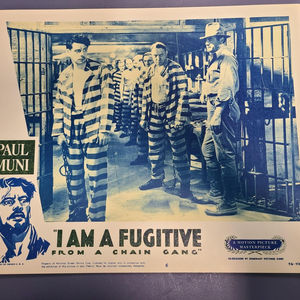 I Am A Fugitive From A Chain Gang - General Lobby Cards