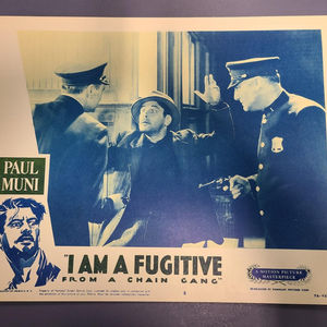 I Am A Fugitive From A Chain Gang - General Lobby Cards