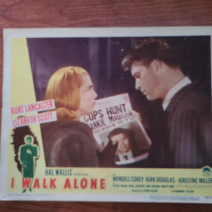 I Walk Alone - General Lobby Cards