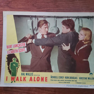 I Walk Alone - General Lobby Cards