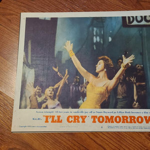 I'll Cry Tomorrow - General Lobby Cards