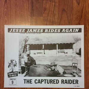 Jesse James Rides Again - Serial Lobby Cards